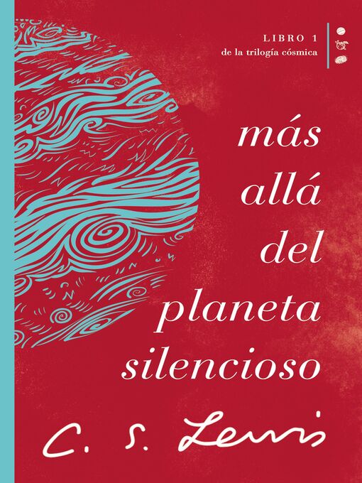 Title details for Más allá del planeta silencioso by C. S. Lewis - Available